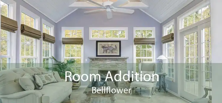 Room Addition Bellflower